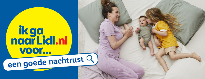 Ik ga naar Lidl.nl voor... een goede nachtrust