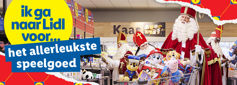 Ik ga naar Lidl voor... het allerleukste speelgoed