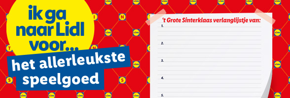 Ik ga naar Lidl voor... het allerleukste speelgoed