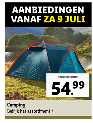Bekijk vanaf zaterdag 9 juli de aanbiedingen voor alle kampeerartikelen