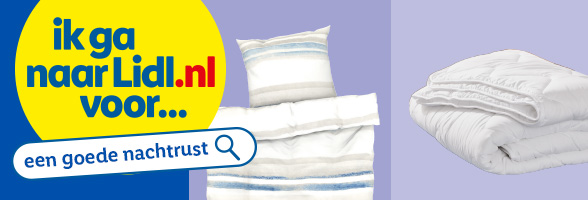 Ik ga naar Lidl.nl voor... een goede nachtrust