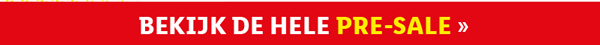 Bekijk de pre-sale en wees er snel bij!