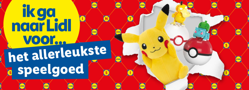 Ik ga naar Lidl voor... het allerleukste speelgoed