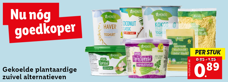 Gekoelde plantaardige zuivel alternatieven, nu voor 0.89!