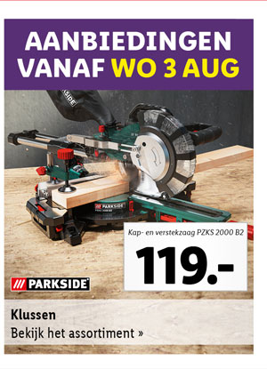 Bekijk vanaf woensdag 3 augustus de aanbiedingen voor al het klusapparatuur