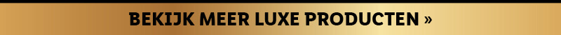 Luxe voor iedereen